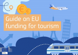 poster with text guide on EU funding for toursm with animated EU tourist destinations and train plus plane. european